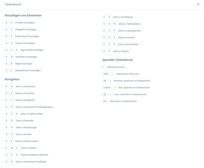 Abbildung 4: Erleichtern den Workflow: Shortcuts! Shopware 6: Shortcuts