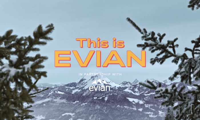 Source: www.evian.com Evian Video Preview