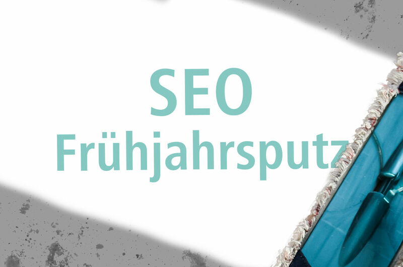 massivea-art-seo-fruehjahrsputz