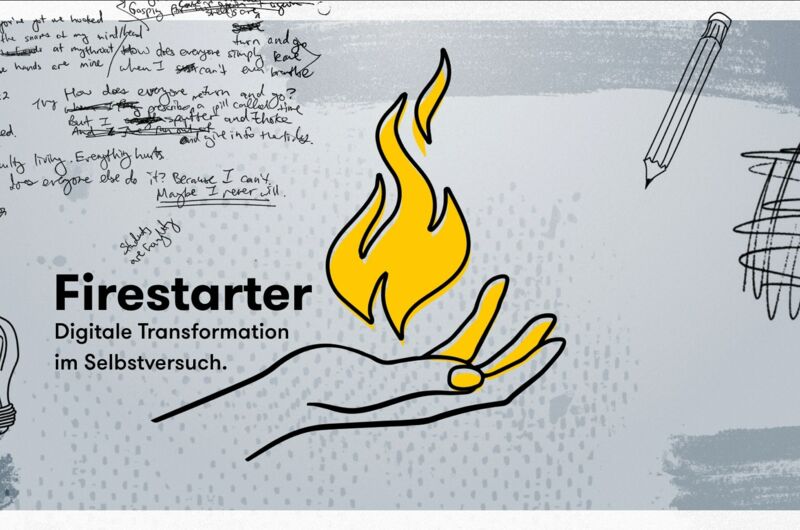 Feuerstarter Digitale Transformation im Selbstversuch